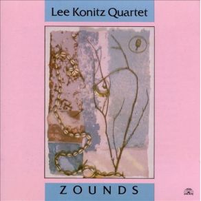 Download track Zounds Lee Konitz Quartet