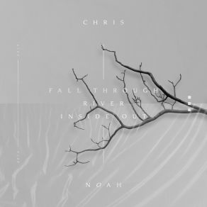 Download track Fall Through Chris Noah