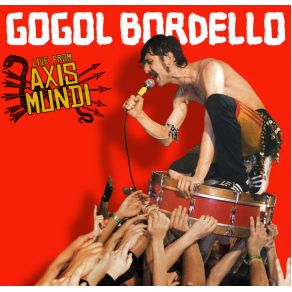 Download track Immigrant Punk (Demo) Gogol Bordello