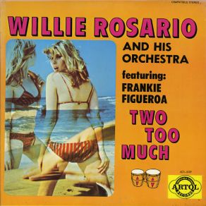 Download track Let's Have A Love-In Willie Rosario