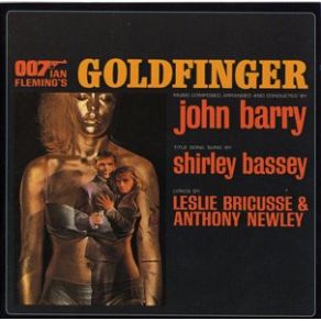 Download track Main Title: Goldfinger John BarryShirley Bassey