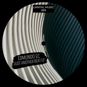 Download track Dont You Know Im Loco (Original Mix) Edmundo (EC)