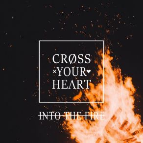 Download track I'm Here Again Cross Your Heart