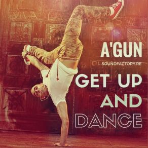 Download track Get Up And Dance A Gun