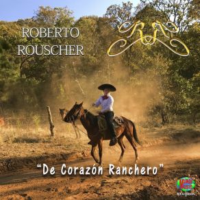 Download track Sientes Lo Que Siento Roberto Rouscher