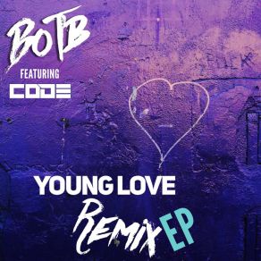 Download track Young Love (Code 'Losing My Head' Remix) BOTBShawn Cartwright - Code