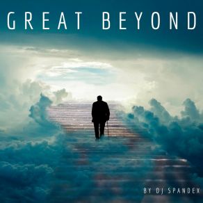 Download track Great Beyond DJ Spandex