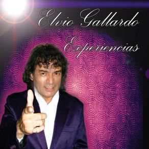 Download track Experiencias Elvio Gallardo