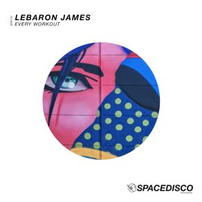 Download track Every Workout (Edit) LeBaron James