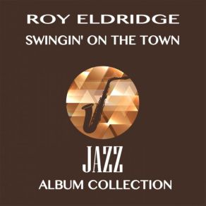 Download track Sweet Sue, Just You (Remastered) Roy Eldridge