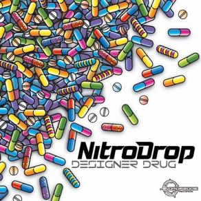 Download track Designer Drug Nitrodrop