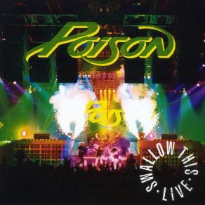 Download track Your Mama Don't Dance (Live) Poison