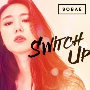 Download track Switch Up SOBAE