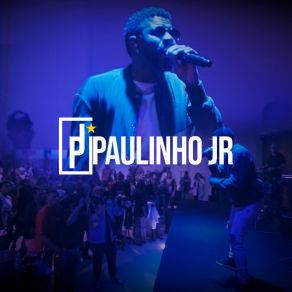 Download track Fora Do Normal / VI Amor No Seu Olhar / Joguei A Toalha (Ao Vivo) Paulinho Junior