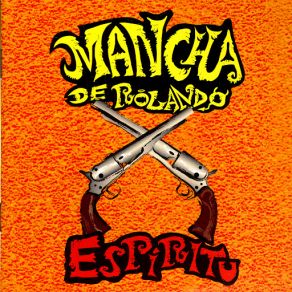 Download track Sincera Mancha De Rolando