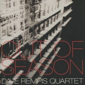 Download track Scuffle, Part I' Dave Rempis Quartet