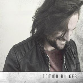 Download track Never Forget Tommy Bulger