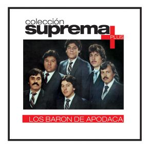 Download track Mi Chaparrita Los Barón De Apodaca