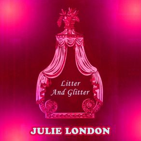 Download track Why Don't You Do Right Julie London