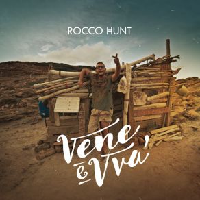 Download track Vene E Vvà Rocco Hunt