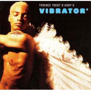 Download track Vibrator Terence Trent D'Arby