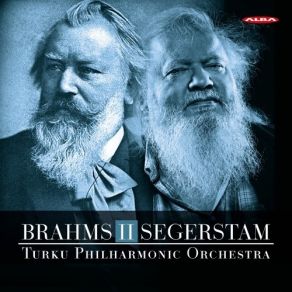 Download track 3. Brahms: Symphony No. 2 - III. Allegretto Grazioso Quasi Andantino Turku Philharmonic Orchestra