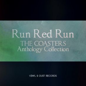 Download track Run Red Run The Coasters