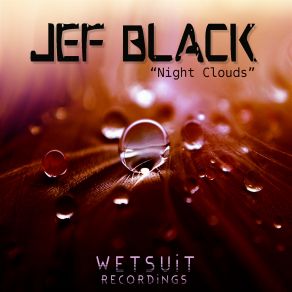 Download track Night Clouds Jef Black