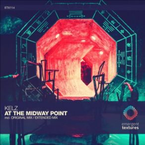 Download track At The Midway Point (Extended Mix) Kelz