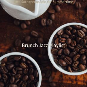 Download track Bgm For Boutique Cafes Brunch Jazz Playlist