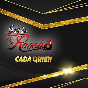 Download track Cada Quien Banda El Rancho