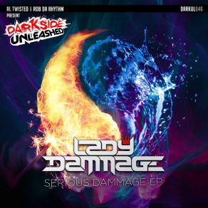 Download track Serious Dammage Lady Dammage