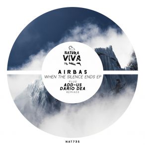 Download track When The Silence Ends (Alternative Mix) Airbas