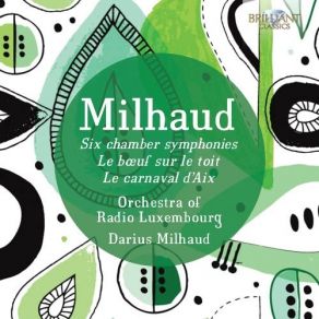 Download track 6. Six Chamber Symphonies - No. 6 For Soprano Contralto Tenor Bass Oboe And... Darius Milhaud