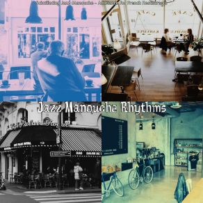 Download track Vibrant Backdrops For French Cafes Jazz Manouche Rhythms