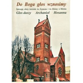 Download track 4. Piesn Do Matki Bozej Nieustajacej Pomocy Hosanna, Glos Duszy, Archaniol