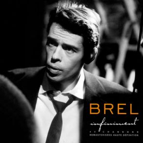 Download track La Plat Pays Jacques Brel