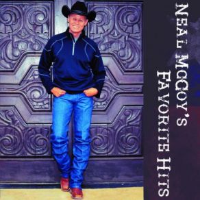 Download track You Gotta Love That Neal McCoy