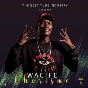 Download track Charisme Wacifè