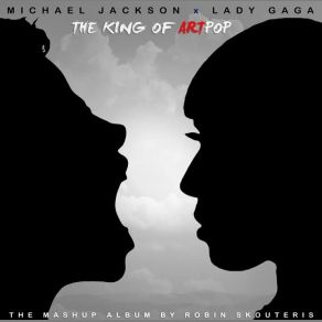 Download track The King Of ArtPop INTRO Lady GaGa, Michael Jackson