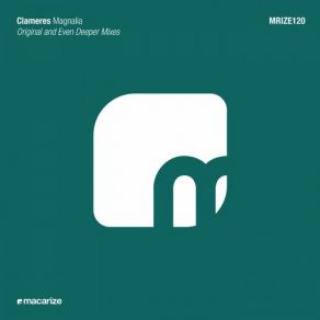 Download track Magnalia (Original Mix) Clameres