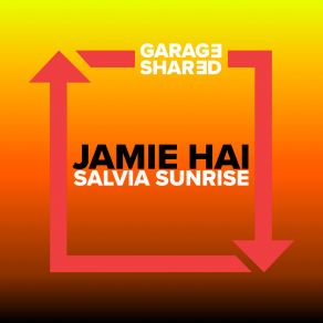 Download track Salvia Sunrise Jamie Hai