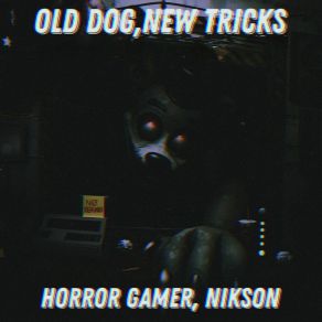 Download track Old Dog, New Tricks Nikson