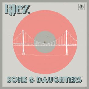 Download track Sons & Daughters Klez