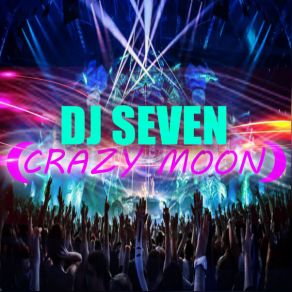 Download track Came To Get Down DJ Seven