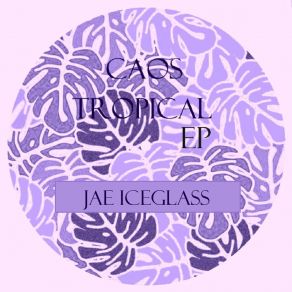 Download track Olhos Jae Iceglass