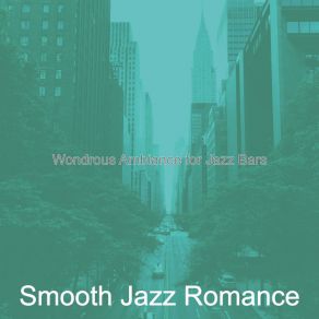 Download track Background For Cocktail Bars Smooth Jazz Romance