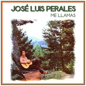 Download track Me Llamas José Luis Perales