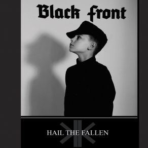 Download track Hail The Fallen Black Fronnt