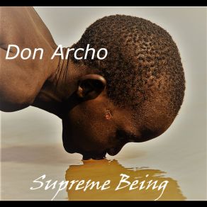 Download track Supreme Being Don ArchoThe Flame, Phenom Da God